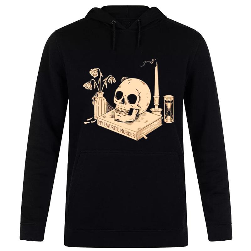 My Favorite Murder Skull Hoodie