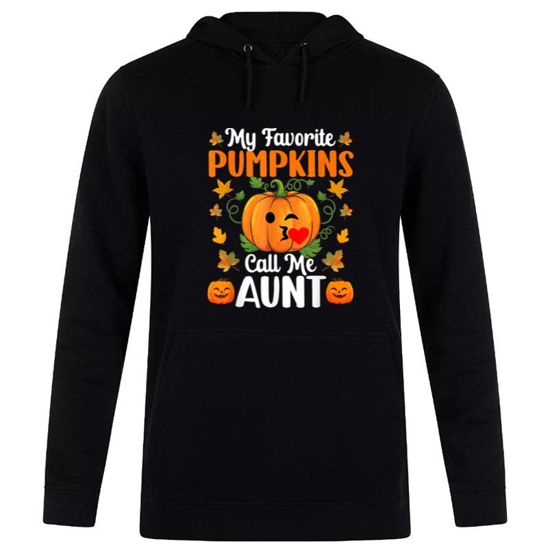 My Favorite Pumpkins Call Me Aun Funny Halloween Hoodie