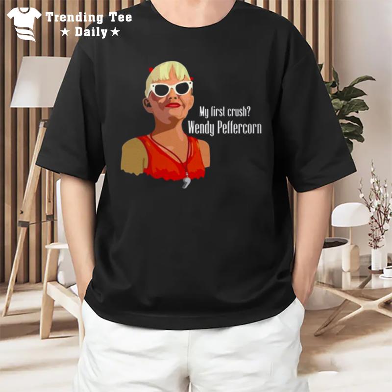 My First Crush Wendy Peffercorn T-Shirt