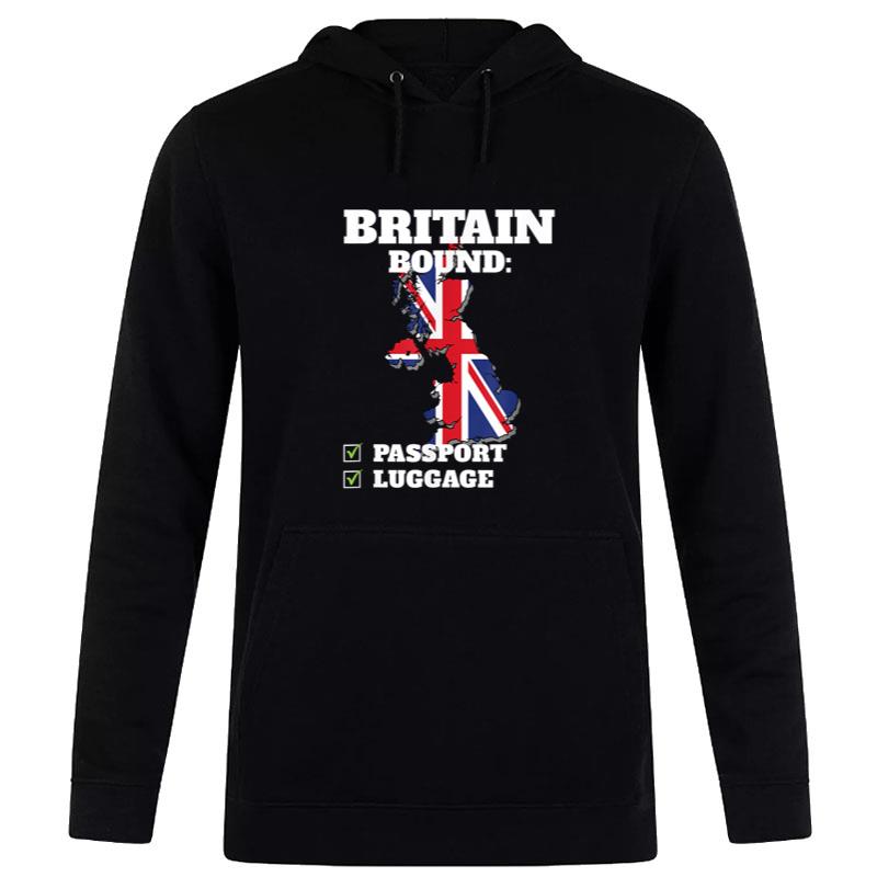 Britain Bound Country Travel British Flag Vacation Trip Hoodie