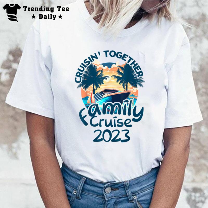 Cruise Squad 2023 Family Vacation Matching Family Group T-Shirt