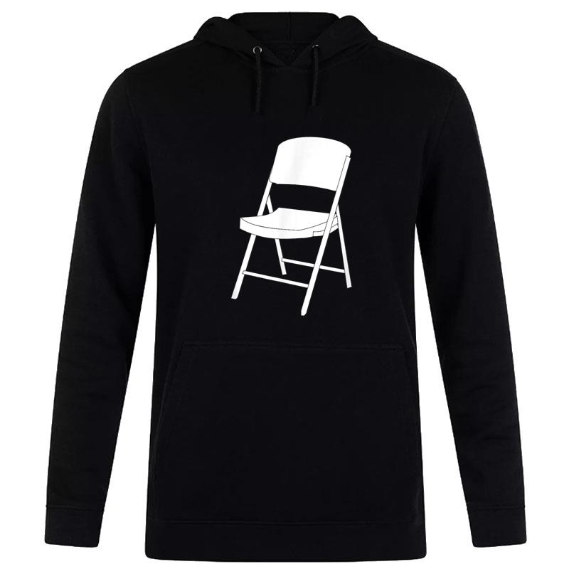 Folding Chair Hoodie