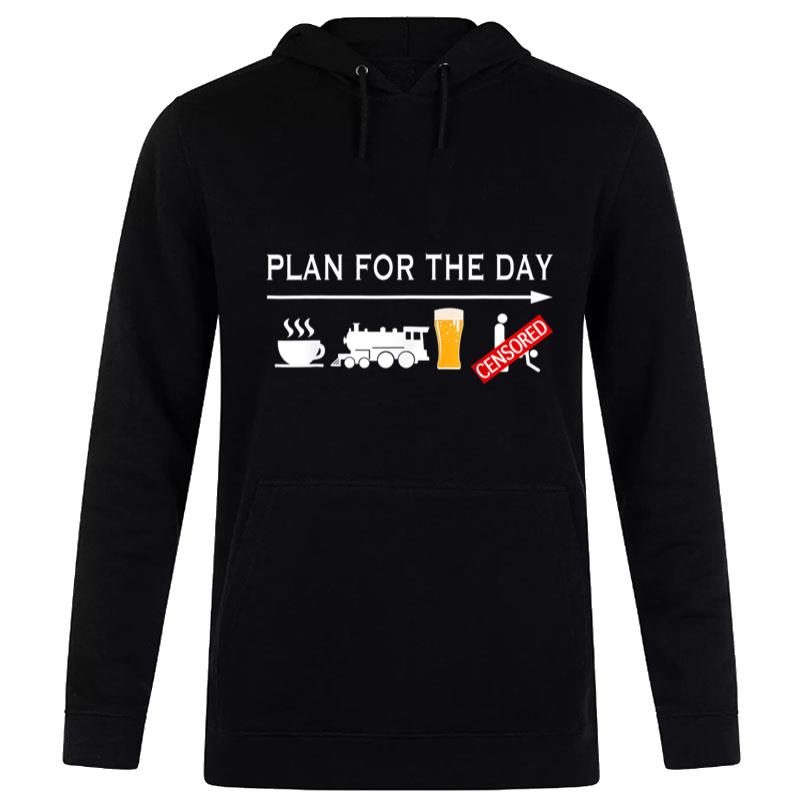 Funny Plan For The Day Trains Lovers Christmas Hoodie