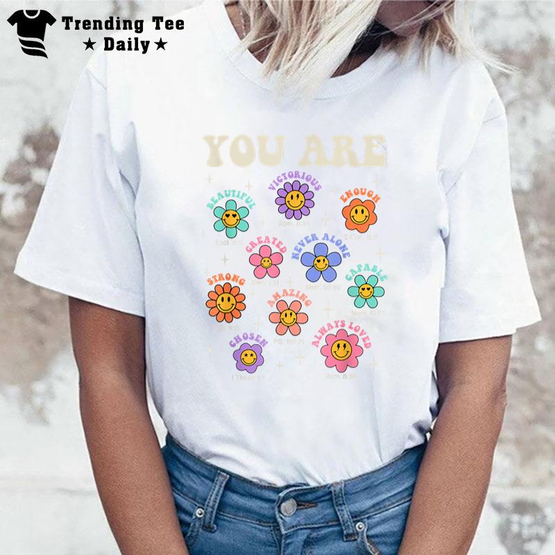 Groovy You Are Bible Verse Hippie Flower Religious Christian T-Shirt