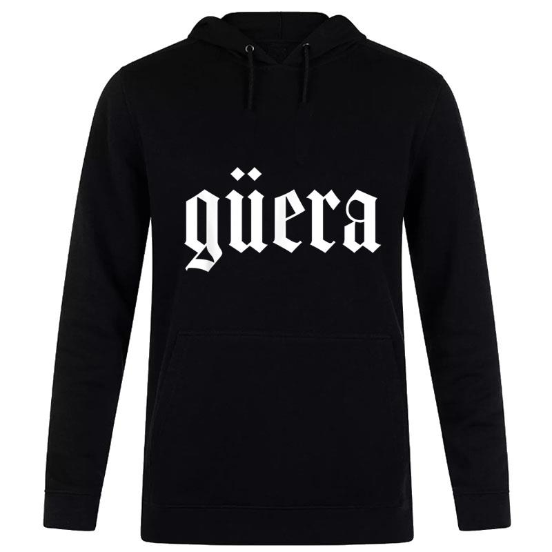 Guera Chola Chicana Guera Hoodie