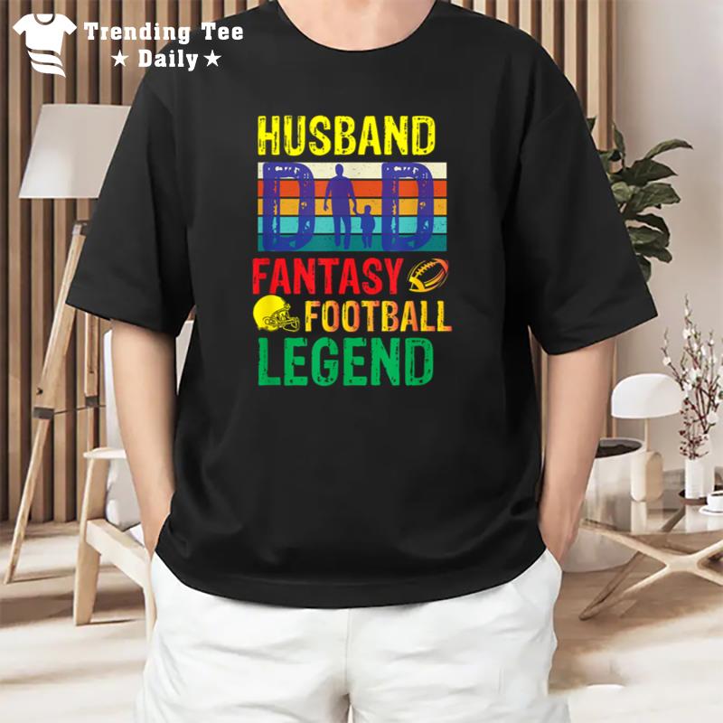 Husband Dad Fantasy Football Legend Funny Dad Father Vintage T-Shirt