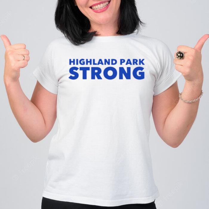 Illinois Highland Park Strong T-Shirt