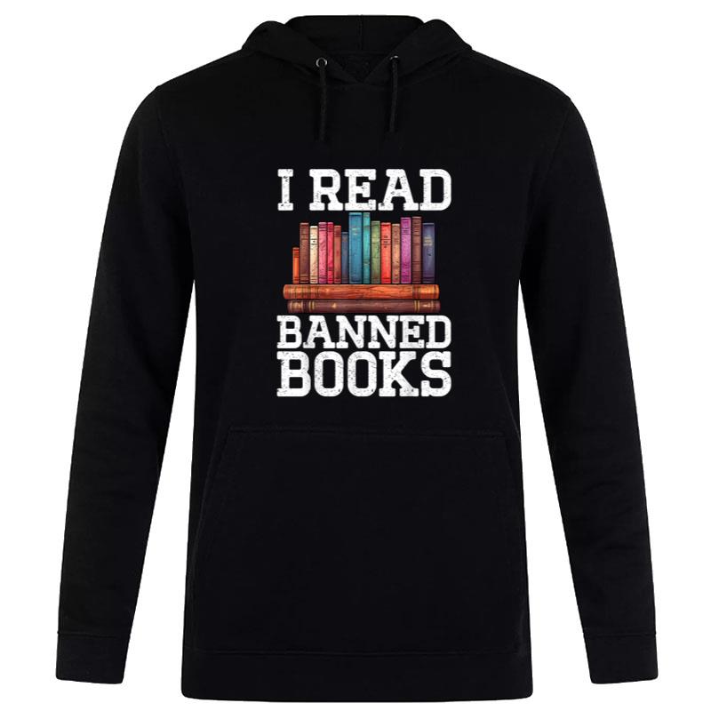 Im With The Banned Books Lovers Bookworm I Read Banned Books Hoodie