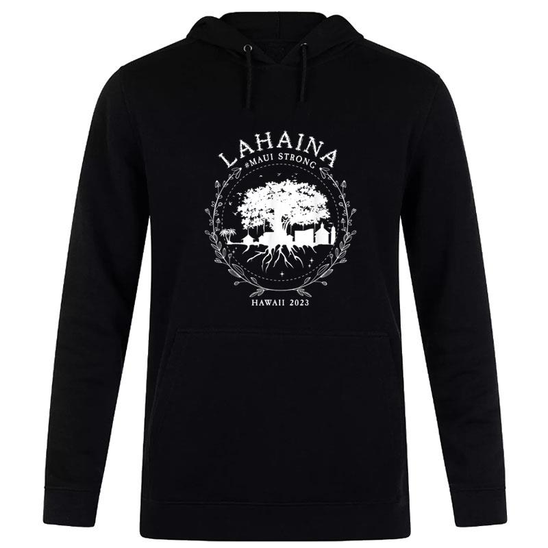 Lahaina Strong 1 Hoodie