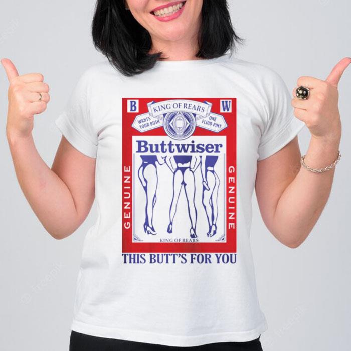 Lana Del Rey Buttwiser Lana Del Rey Funny Beer Logo Parody The Butt's For You T-Shirt