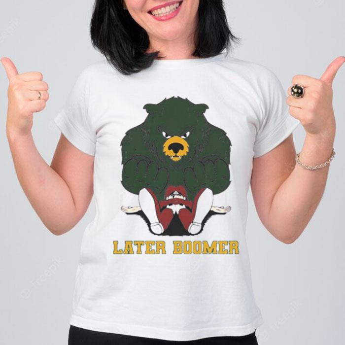 Later Boomer T-Shirt