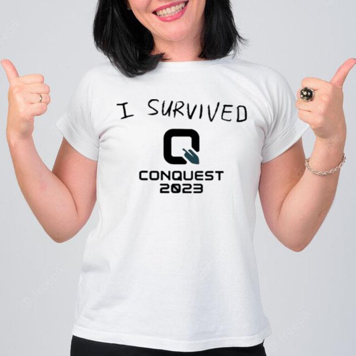 Laur I Survived Q Conquest 2023 T-Shirt