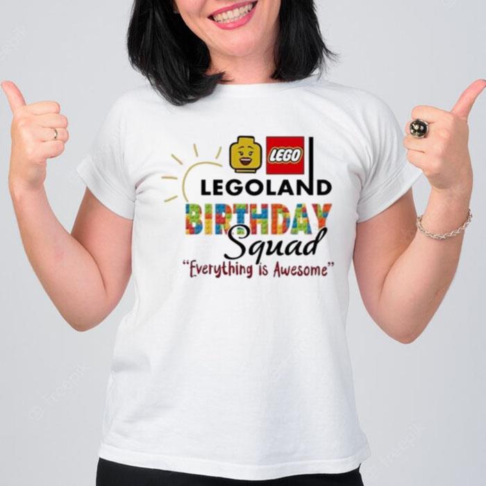 Legoland Birthday Squad Everything Is Awesome Lego T-Shirt