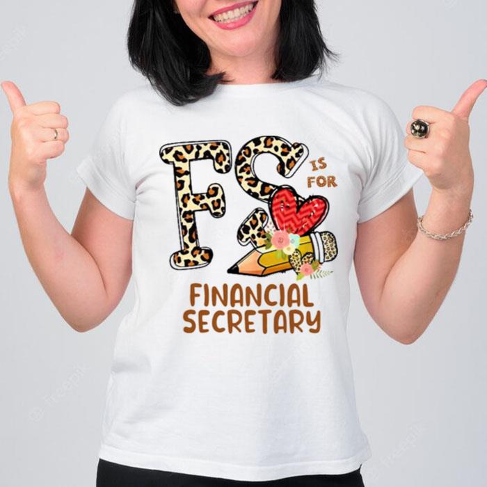 Leopard Flowers Is For Financial Secretary T-Shirt