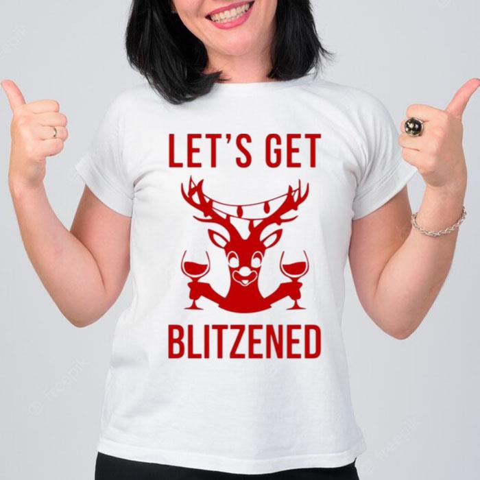 Let's Get Blitzened Rudolph The Red Nosed Reindeer T-Shirt