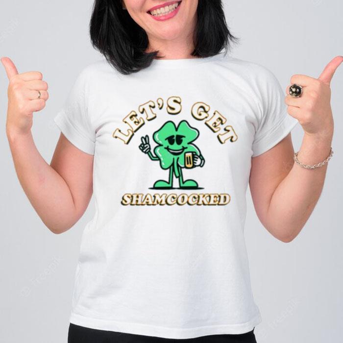 Let's Get Shamcocked T-Shirt