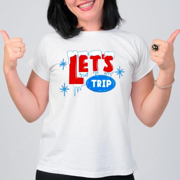 Let's Trip Ice T-Shirt