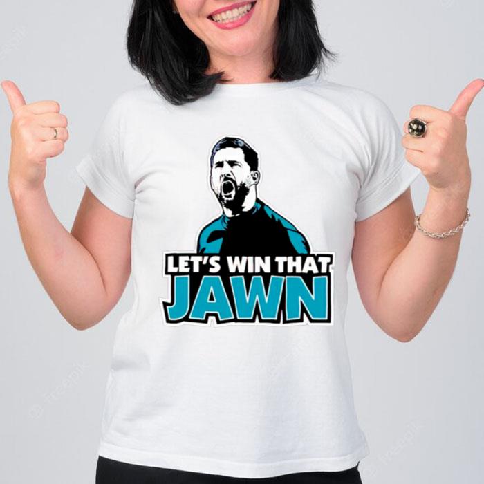 Let's Win That Jawn T-Shirt