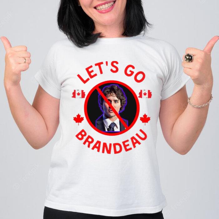 Lets Go Brandeau Trudeau Freedom Convoy 2022 T-Shirt