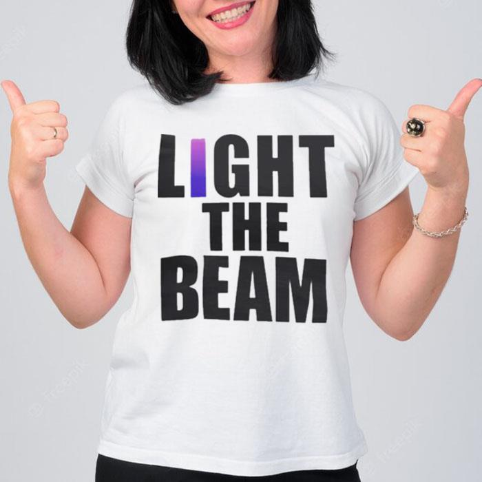 Light The Beam Sacramento Kings 2023 Slogan Official T-Shirt