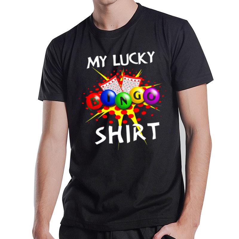 My Lucky Bingo T-Shirt