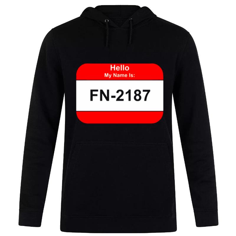 My Name Is 2187 Finn Star Wars Hoodie