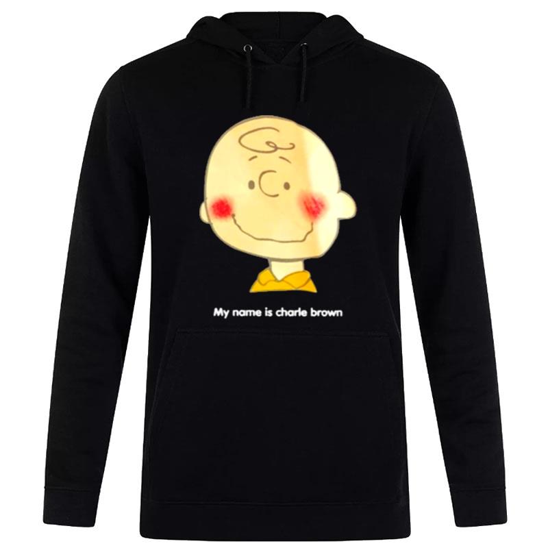 My Name Is Charlie Brown Hoodie