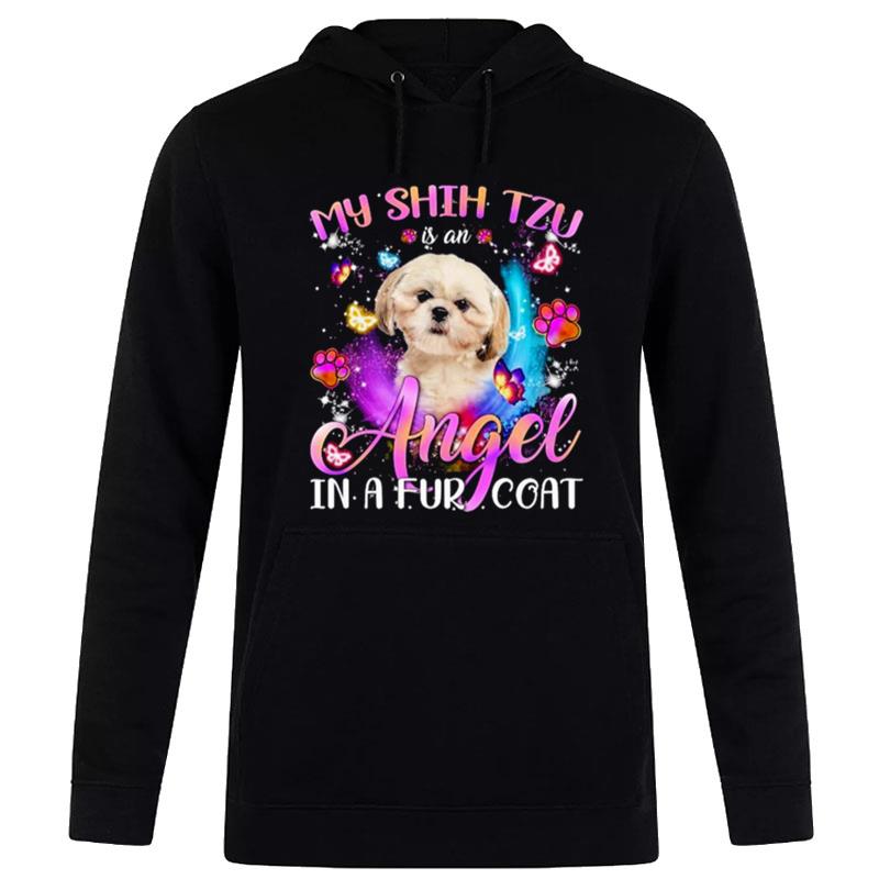 My Shih Tzu Is An Angel In A Fur Coat Cream Shih Tzu Hoodie