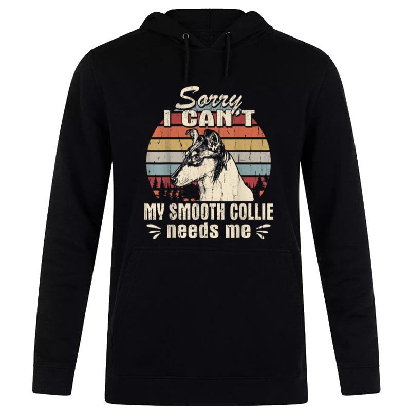 My Smooth Collie Needs Me Vintage Retro Funny Christmas Hoodie