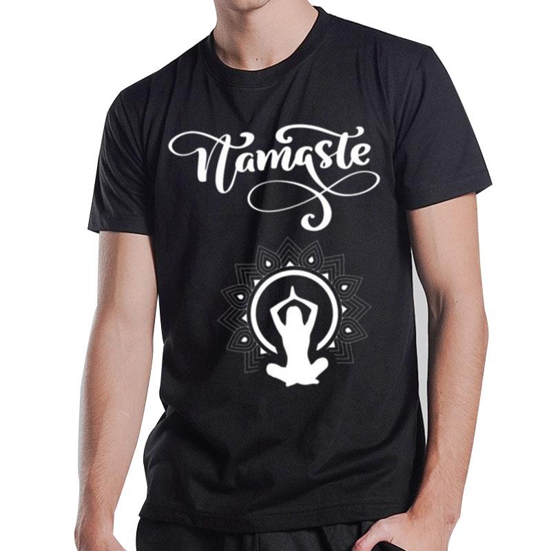 Namaste Yoga Meditation Gift T-Shirt