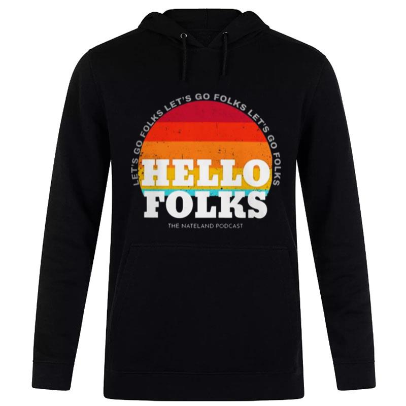 Nate Bargatze Merch Hello Folks Vintage Hoodie