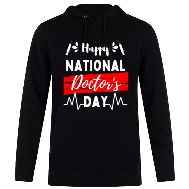 National Doctors Day Hoodie