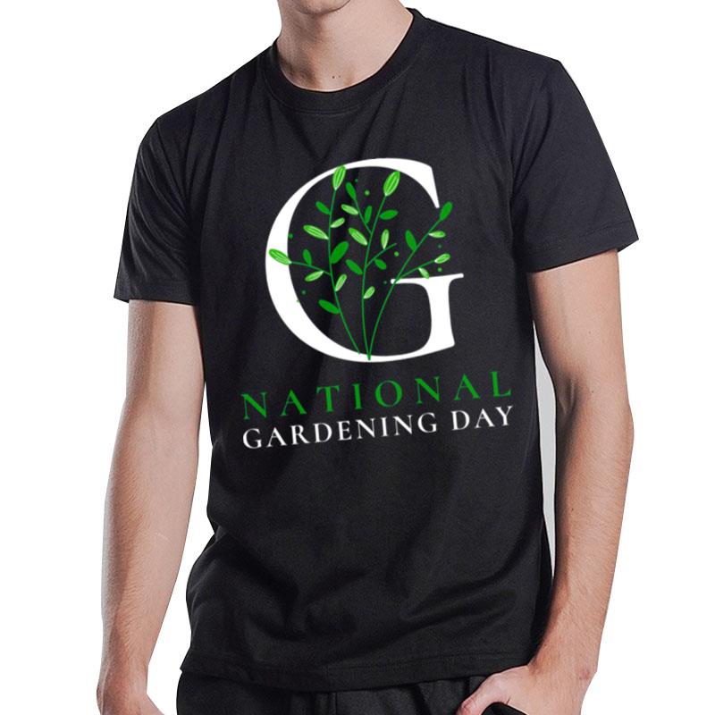 National Gardening Day T-Shirt