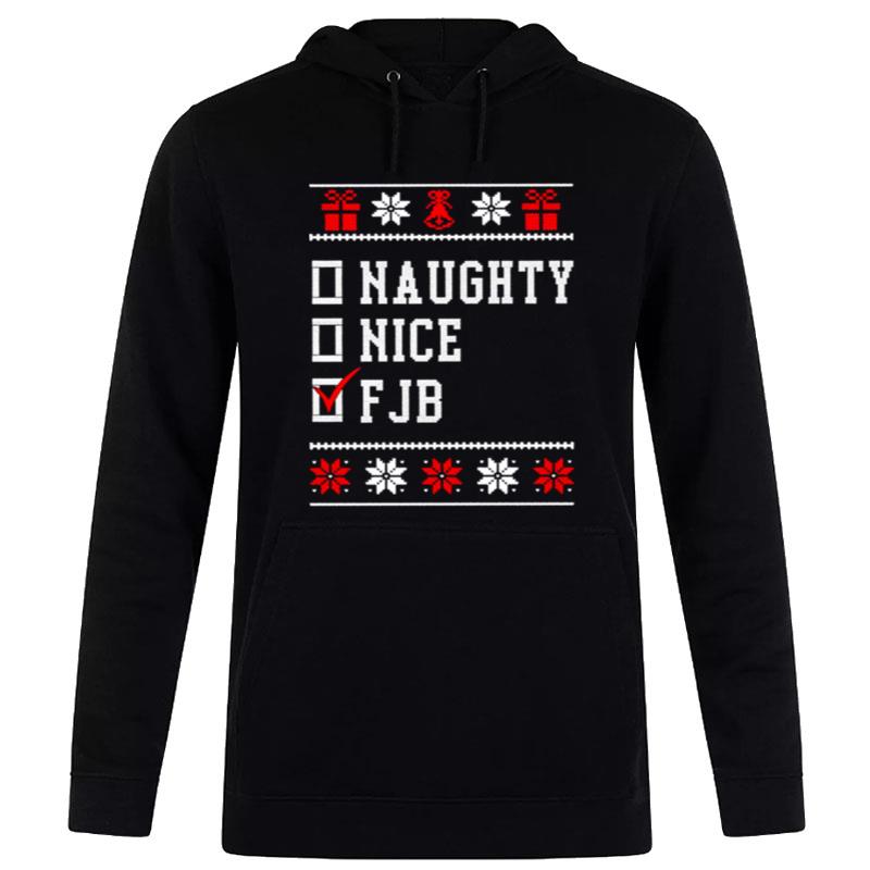 Naughty Nice Fjb Ugly Christmas Hoodie