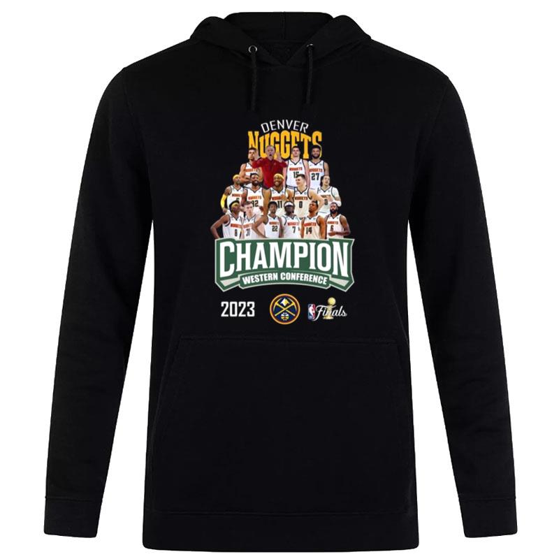 Nba Finals Denver Nuggets Champions Western Conference 2023 Hoodie