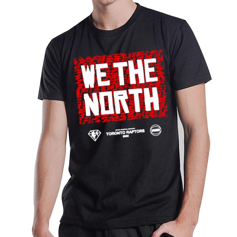 Nba Toronto Raptors We The North 2022 T-Shirt