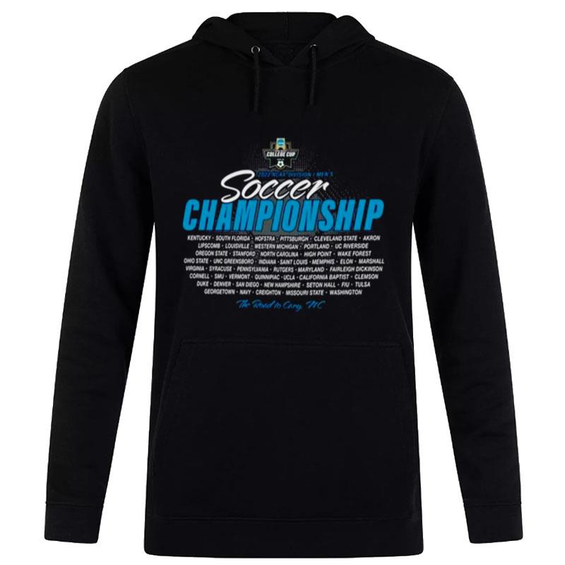 Ncaa Division I Soccer Championship 2022 The Road To Cary Hoodie