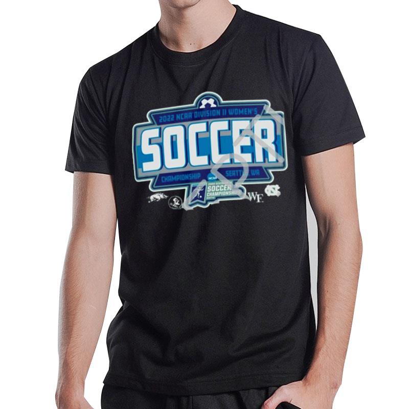 Ncaa Division Ii Wo Soccer Championship 2022 Seattle T-Shirt