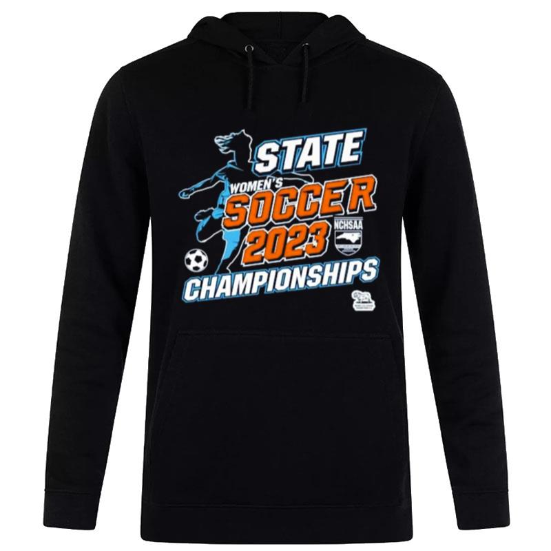 Nchsaa State Wo Soccer 2023 Championships Hoodie