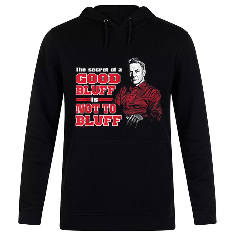 Ncis No Bluffing Hoodie