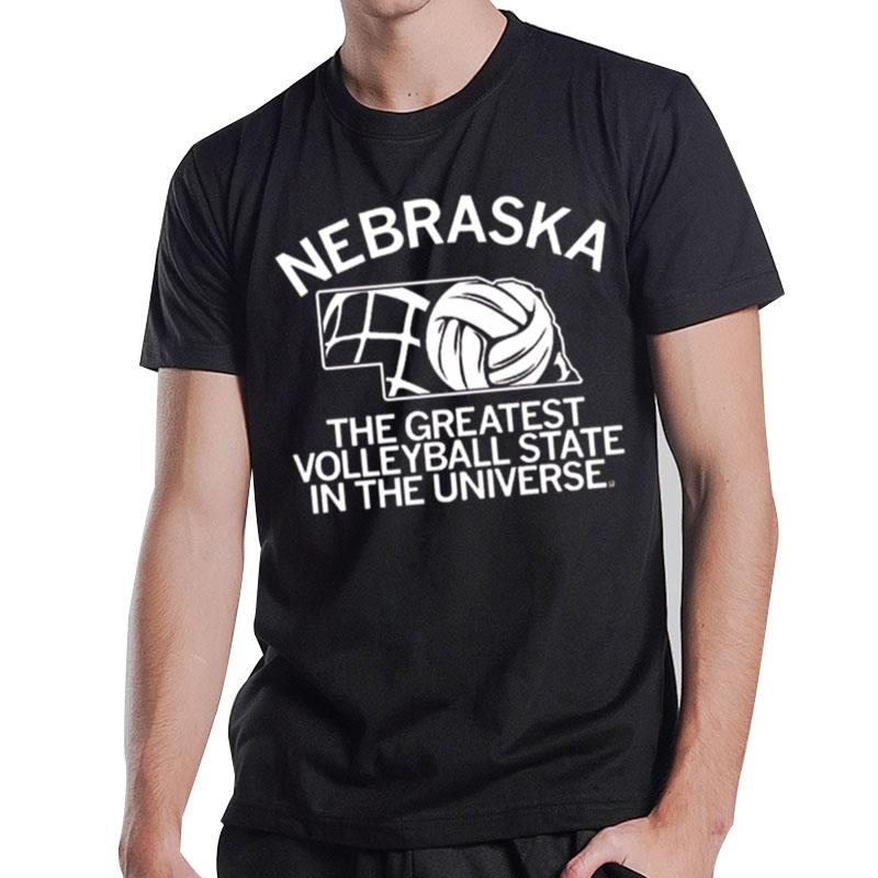Nebraska The Greatest Volleyball State In The Universe T-Shirt