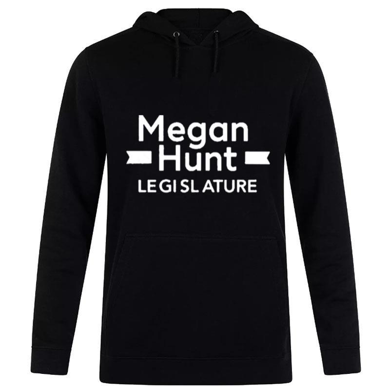 Nebraskamegan Megan Hunt Legislature Hoodie