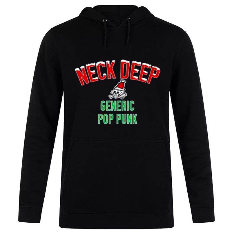 Neck Deep Generic Pop Punk Christmas Edition 2 0 Hoodie