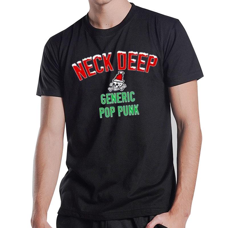 Neck Deep Generic Pop Punk Christmas Edition 2 0 T-Shirt