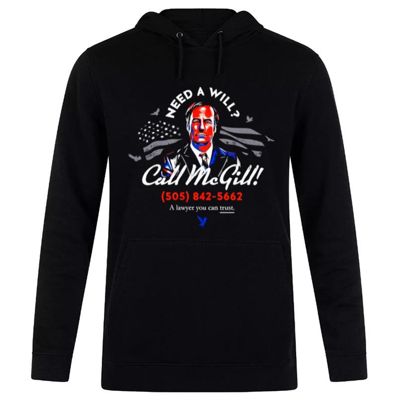 Need A Will Call Mcgill Hoodie