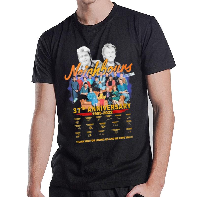 Neighbors 37Th Anniversary Thank You For Loving Us And We Love You Signatures T-Shirt