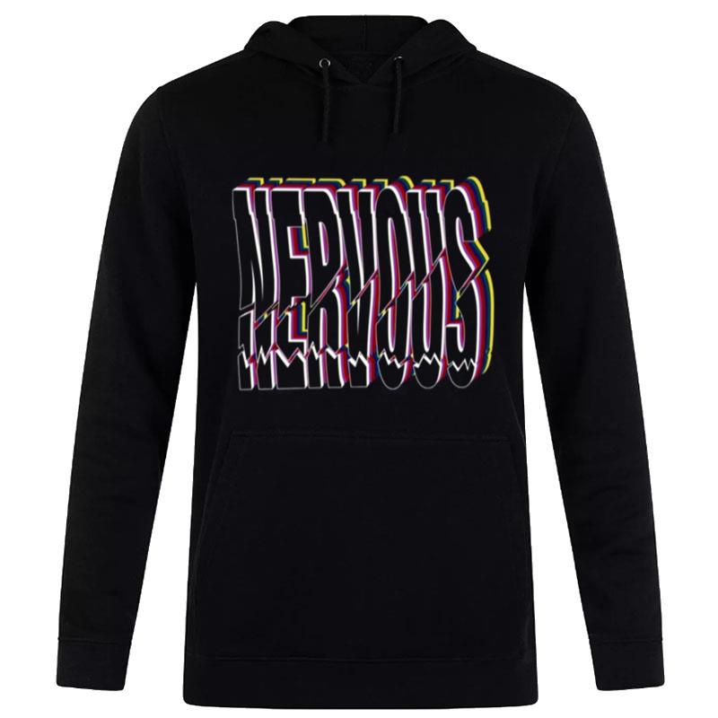 Nervous The Neighbourhood Band Hoodie