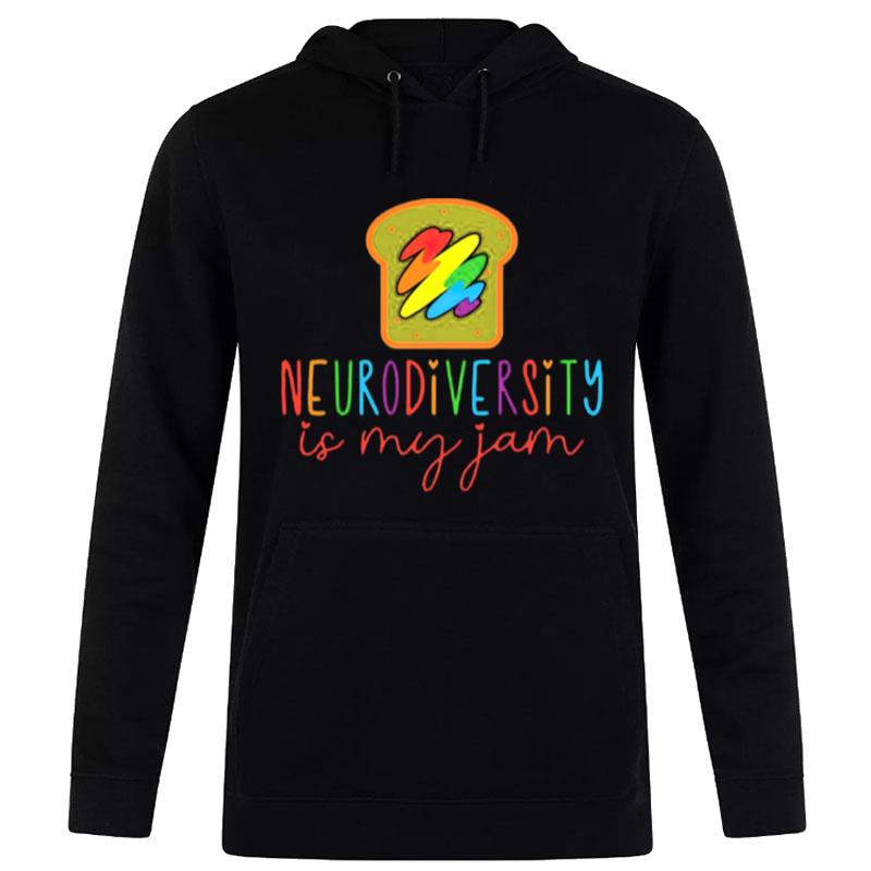 Neurodiversity Is My Jam Autism Acceptance Hoodie