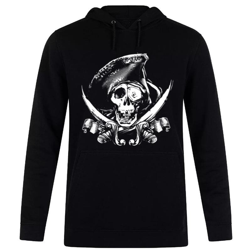 Never Say Die One Eyed Willie Hoodie