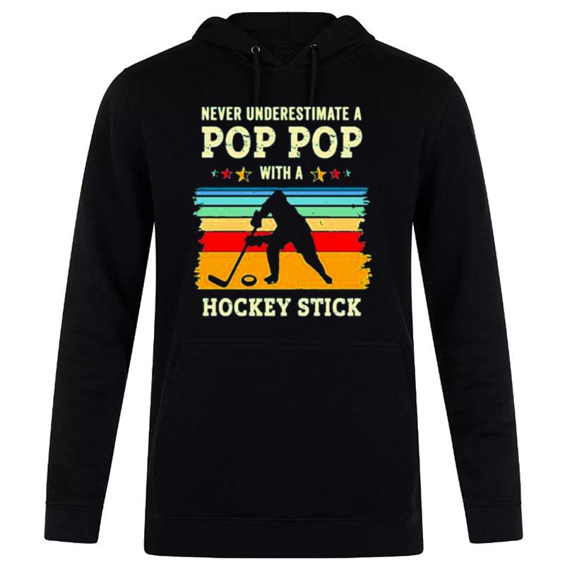 Never Underestimate A Pop Pop With A Hockey Stick Retro Hoodie